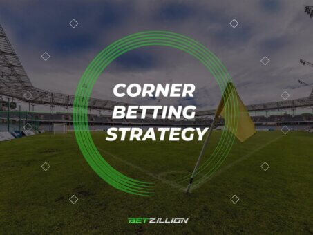 Corner Betting Strategy