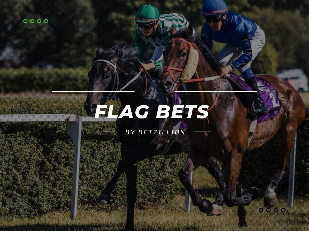 Flag Betting Explained