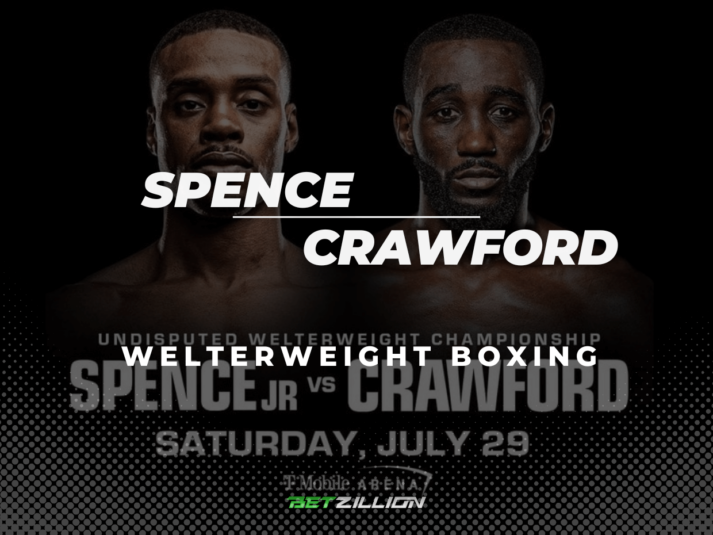 Terence Crawford Vs. Errol Spence Jr. Betting Tips & Predictions