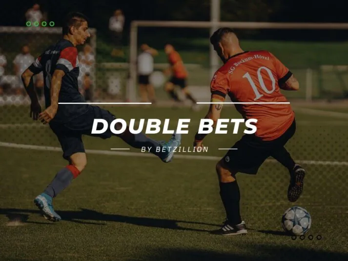 Double Bet Explained