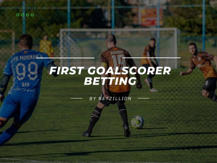 First Goalscorer Betting Market