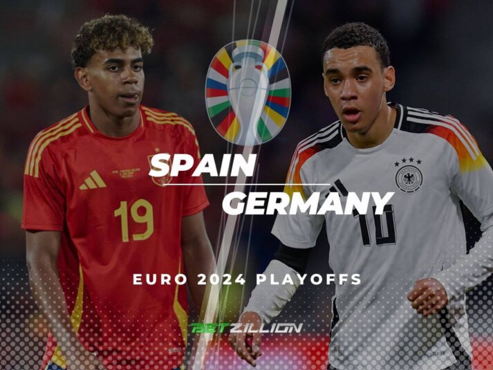 Spain Vs. Germany Betting Predictions & Winning Odds (UEFA Euro 2024 Playoffs)