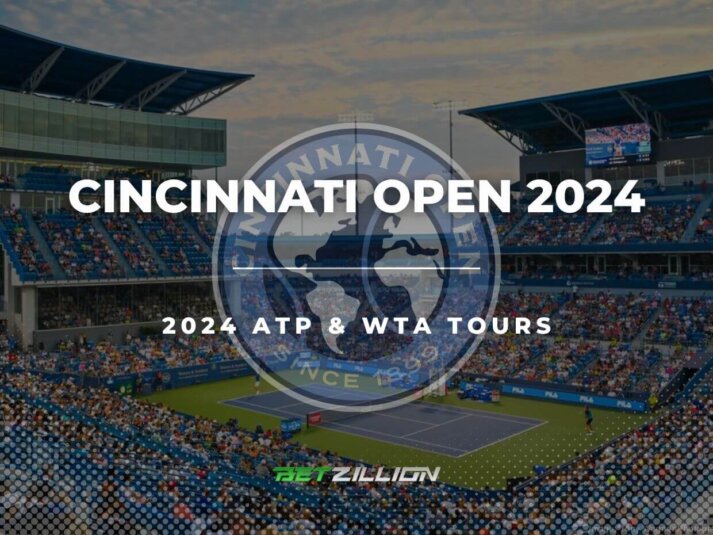 2024 Cincinnati Open Betting Tips (ATP & WTA Predictions)