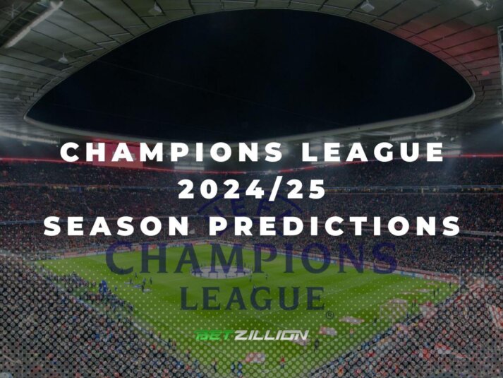 UEFA Champions League 2024/25 Betting Predictions & Winner Odds