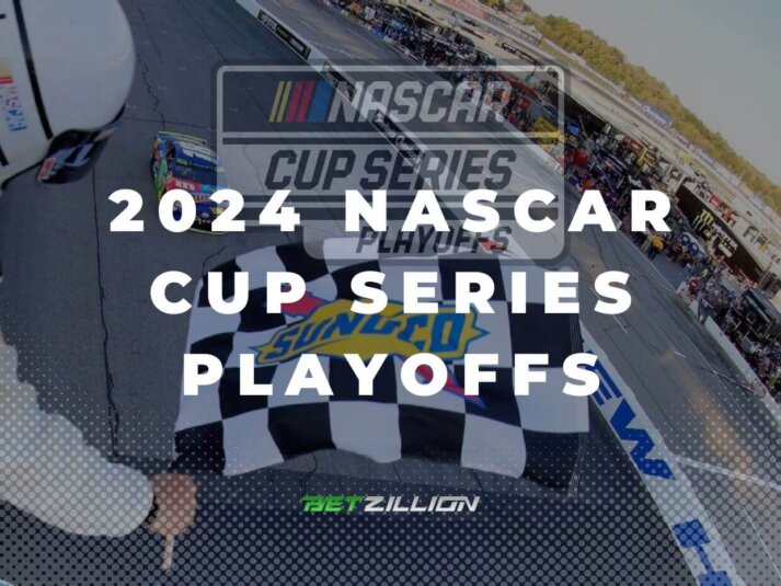 NASCAR Cup Series 2024 Playoffs Betting Predictions & Winner Odds