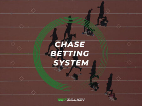 Chase Betting System